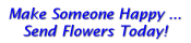 Make Someone Happy!